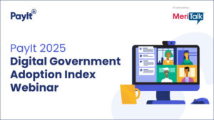 PayIt 2025 Digital Government Adoption Index Webinar
